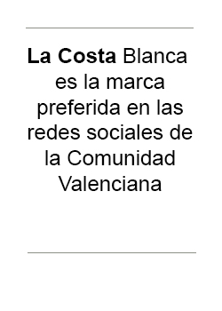 La Costa Blanca es la marca preferida en las redes sociales de la Comunidad Valenciana