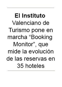 El Instituto Valenciano de turismo pone en marcha Booking Monitor